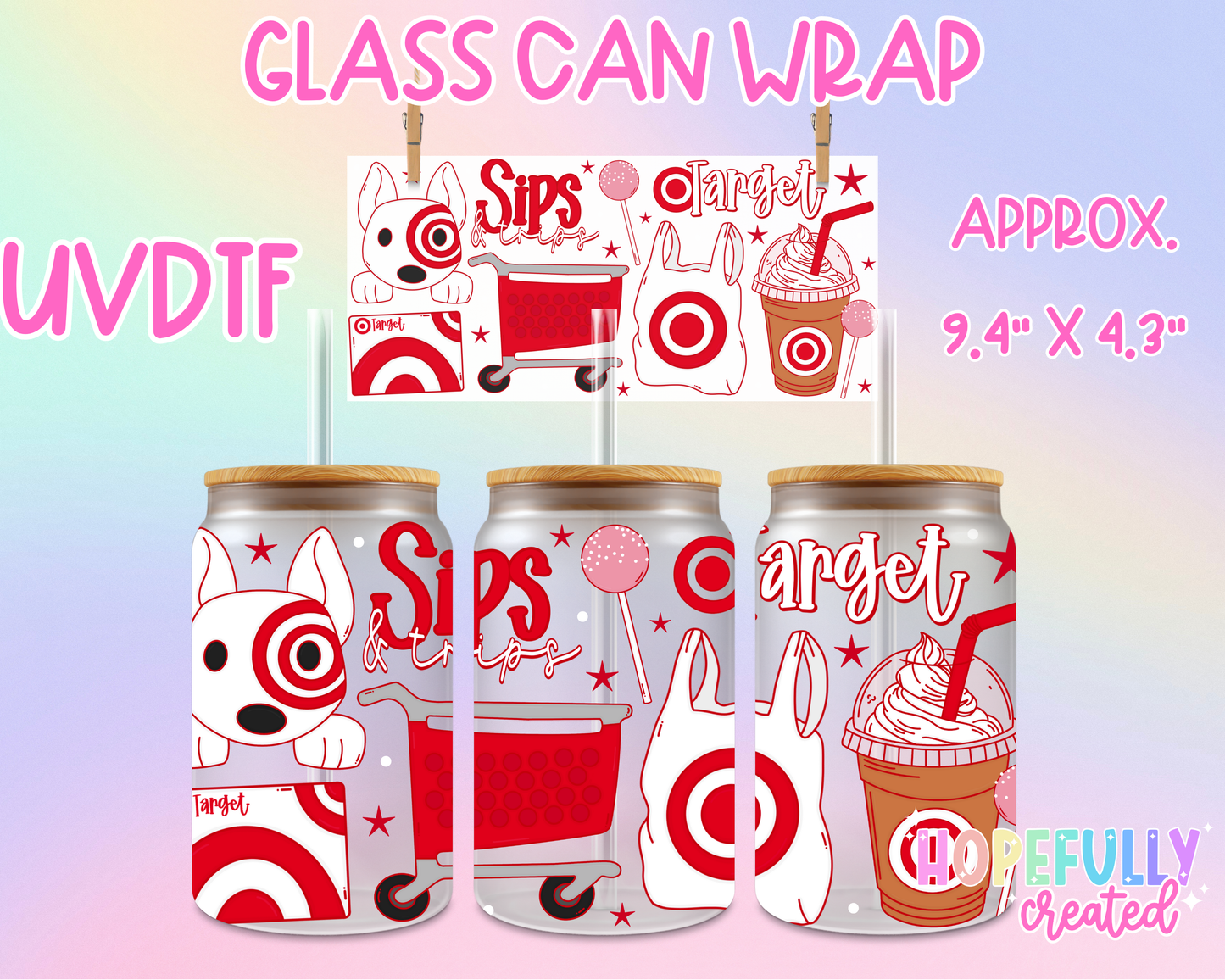 Sips and Trips UVDTF Glass Can Wrap