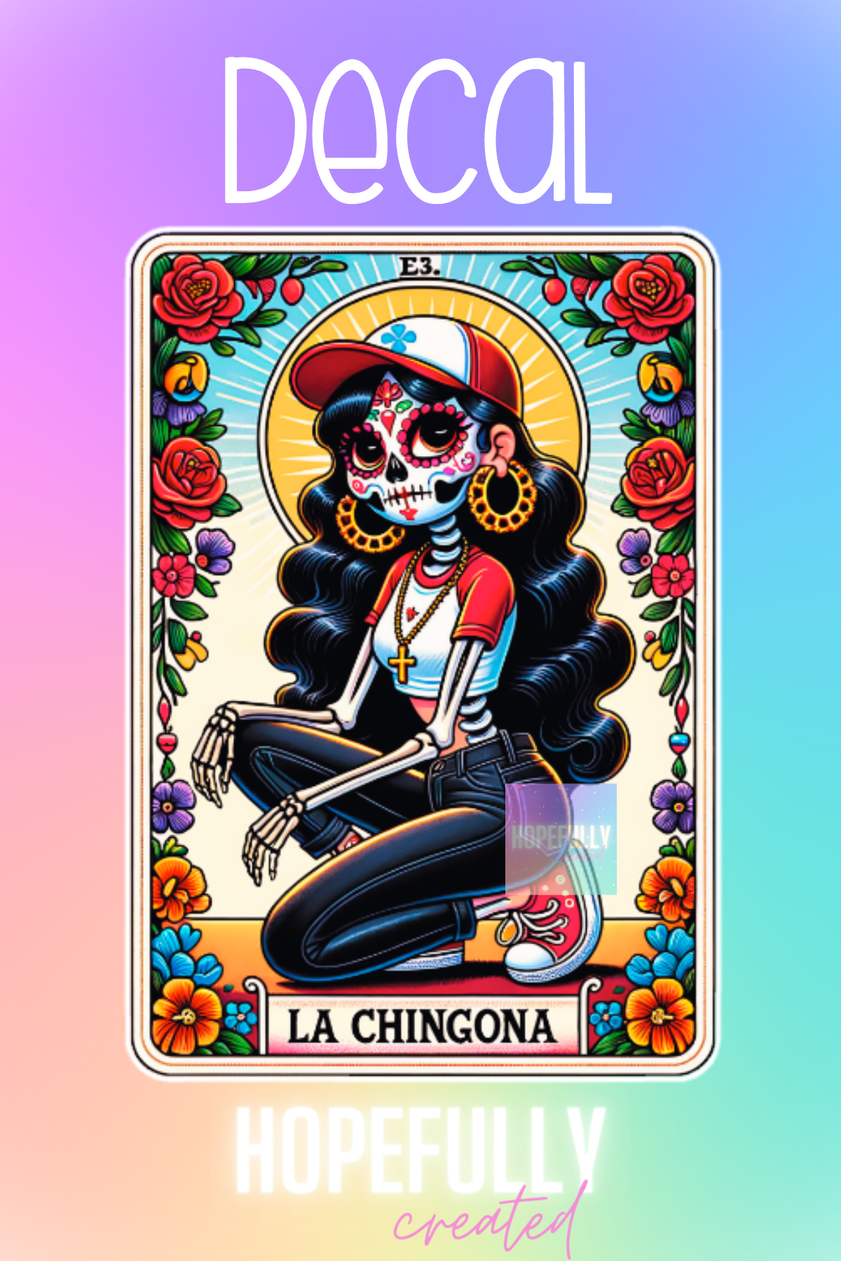 La Chingona Decal-161