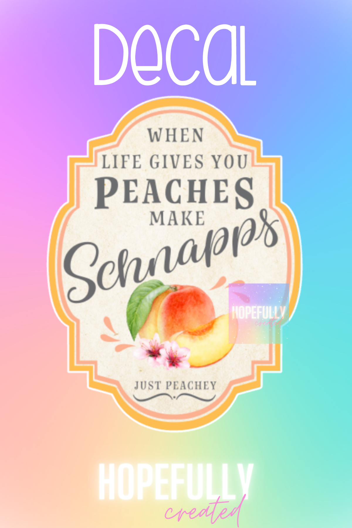 Peaches Schnapps Decal-205