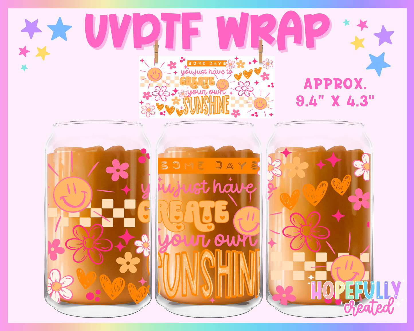Create your own Sunshine UVDTF Glass Can Wrap