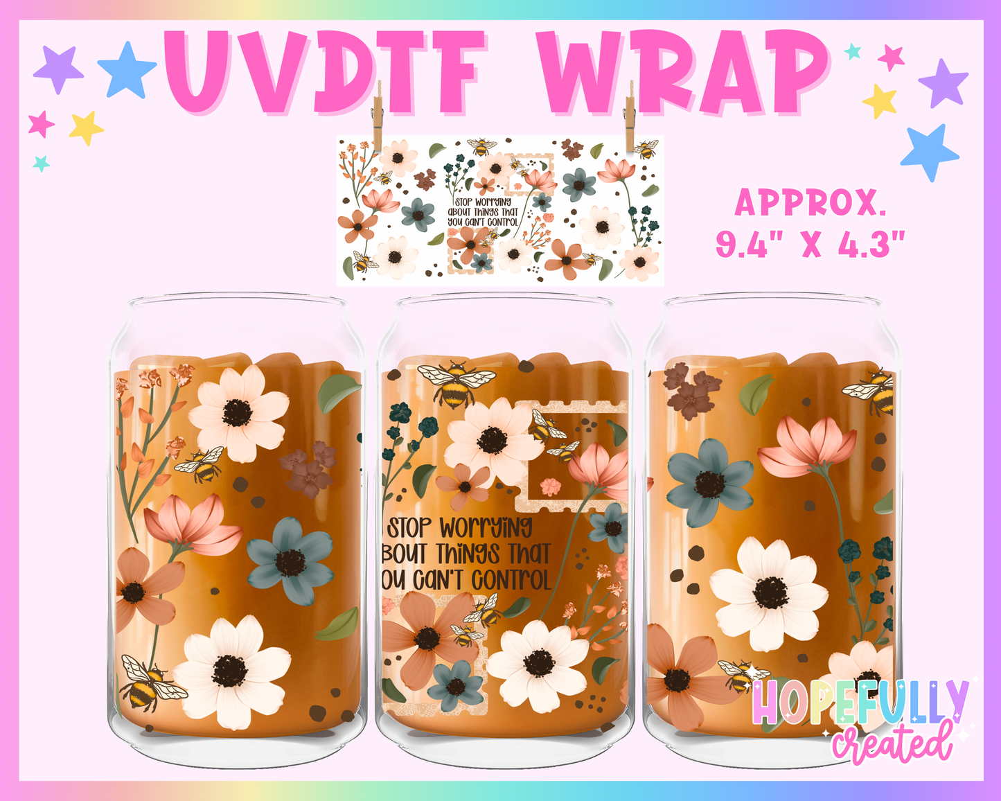 Stop Worrying UVDTF Glass Can Wrap