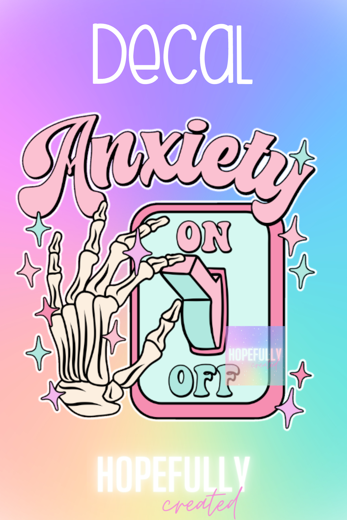 Anxiety Decal-220
