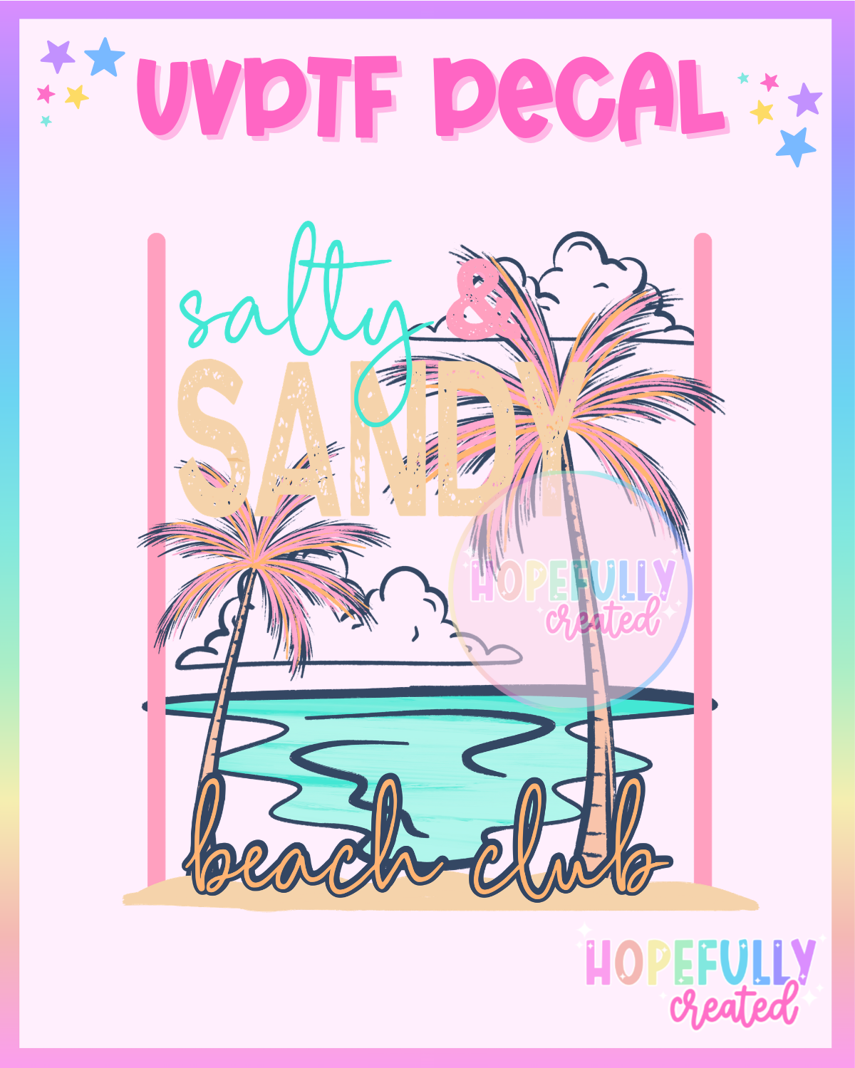 Salty & Sandy UVDTF Decal