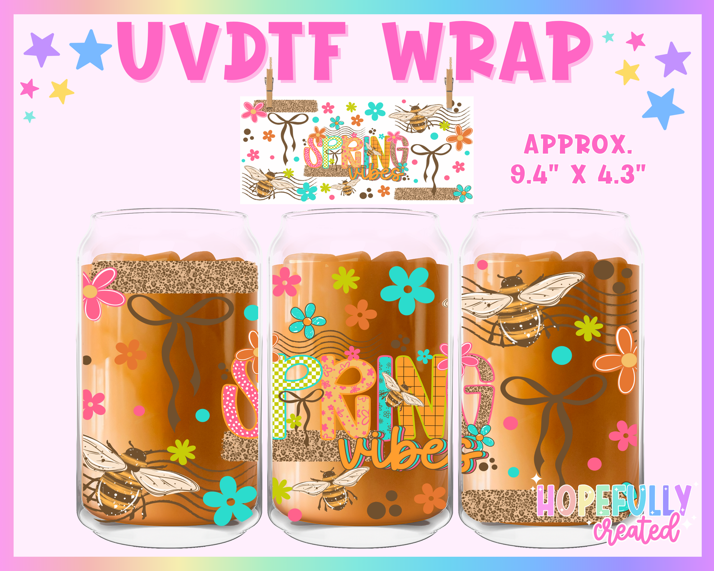 Spring Vibes UVDTF Glass Can Wrap