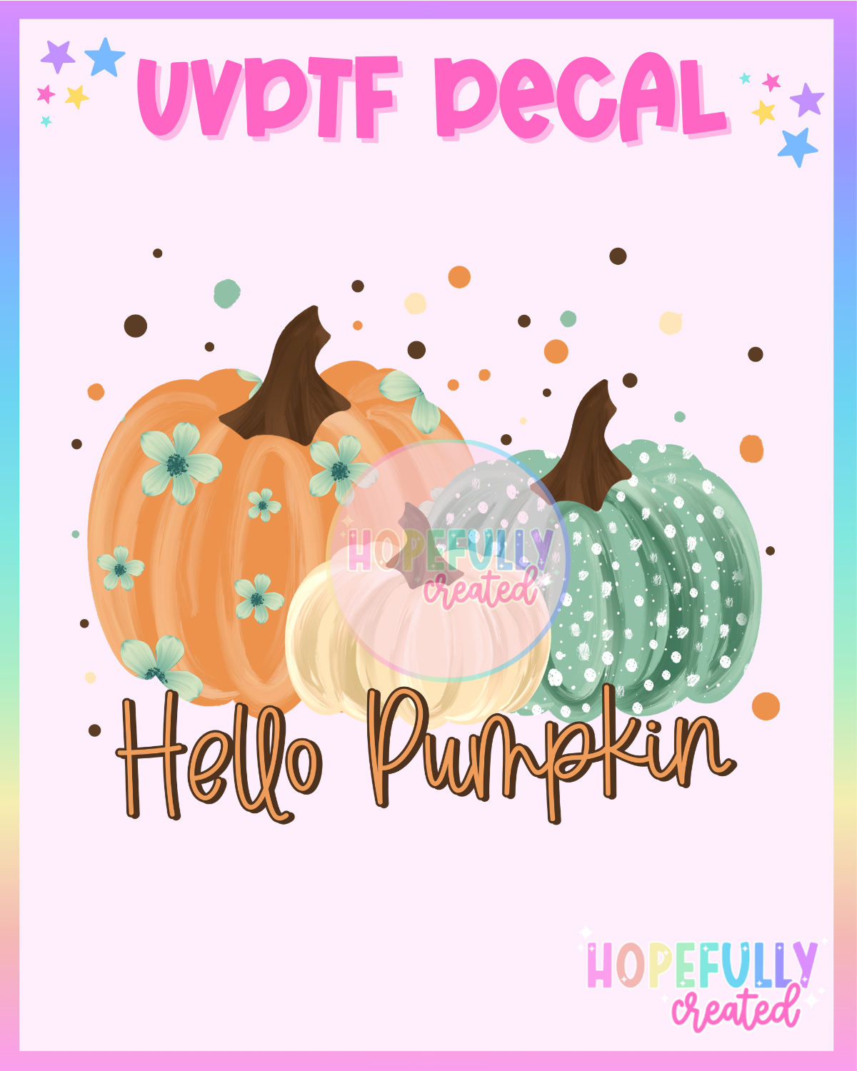 Hello Pumpkin UVDTF Decal