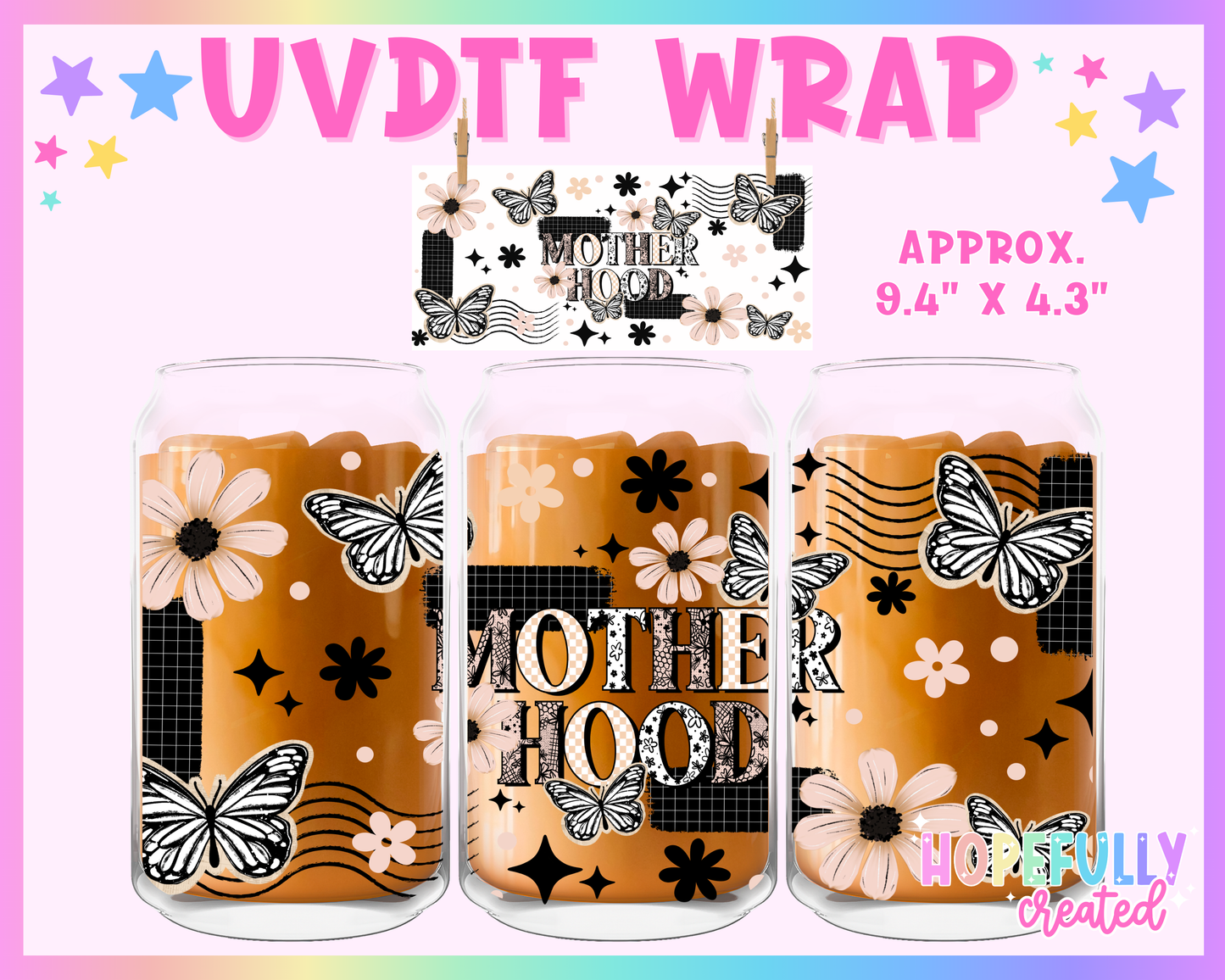 Motherhood UVDTF Glass Can Wrap