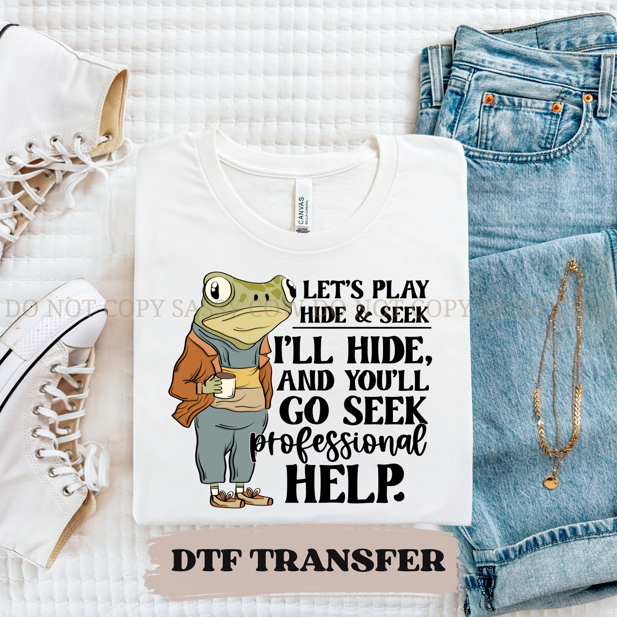 HIDE AND SEEK - DTF TRANSFER 0264