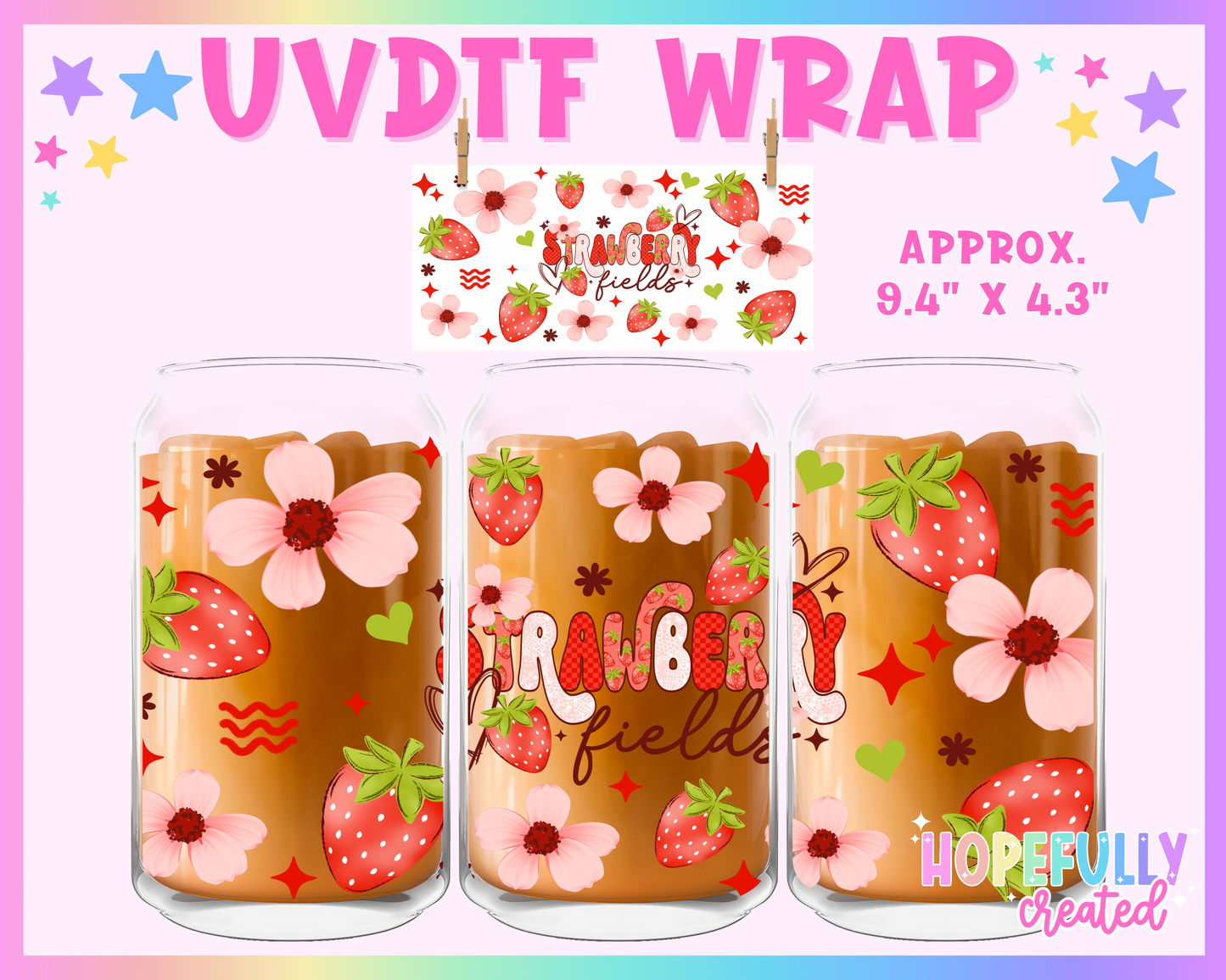 Strawberry Fields UVDTF Glass Can Wrap
