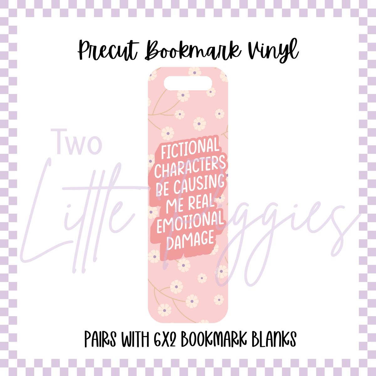 Printed Vinyl - Bookmark - Emotional Damage