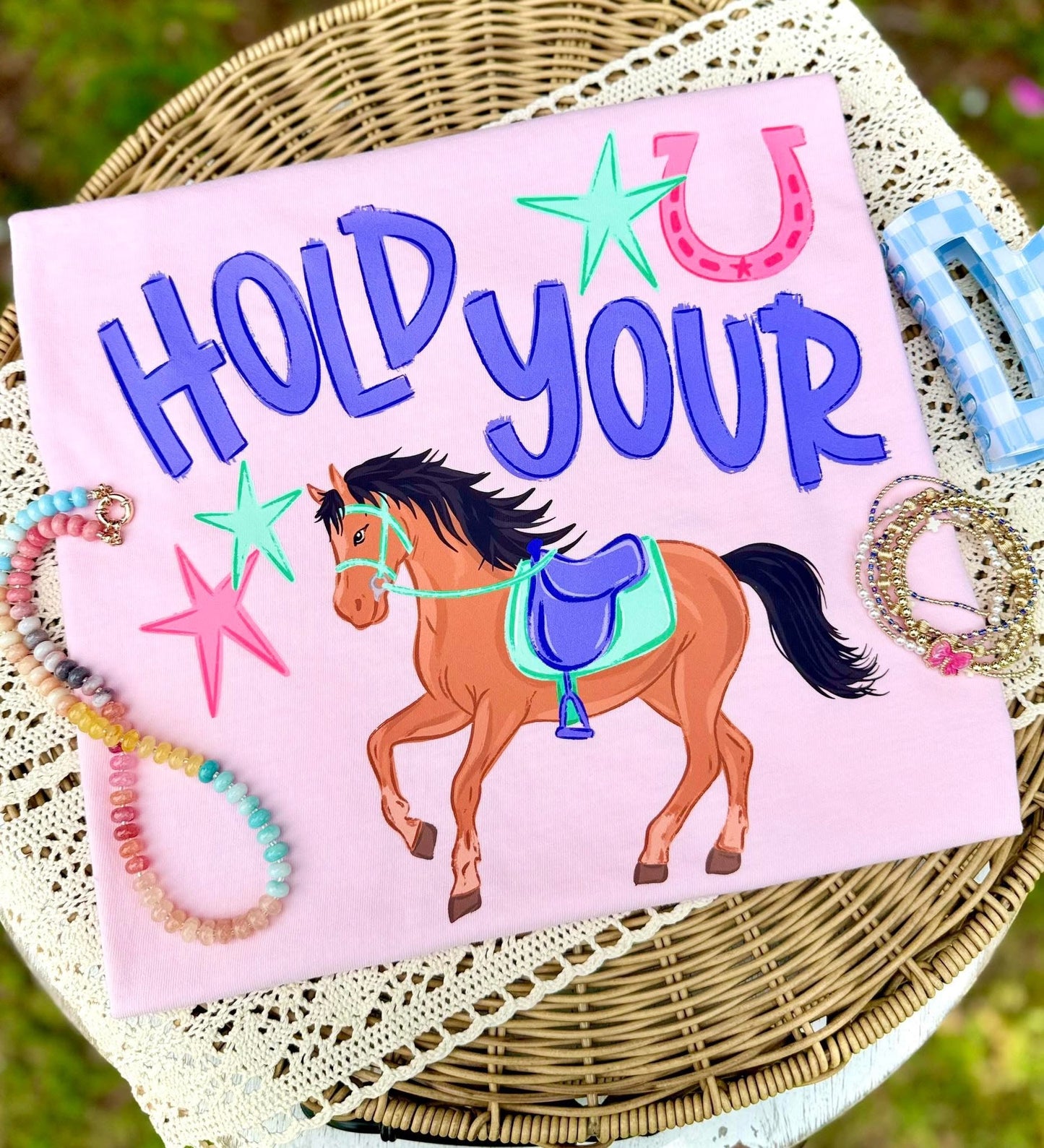 HOLD YOUR HORSES