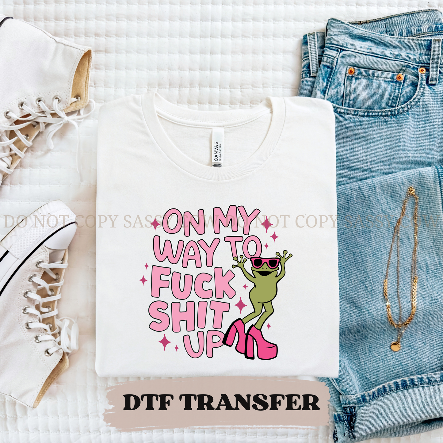 ON MY WAY - DTF TRANSFER 0270