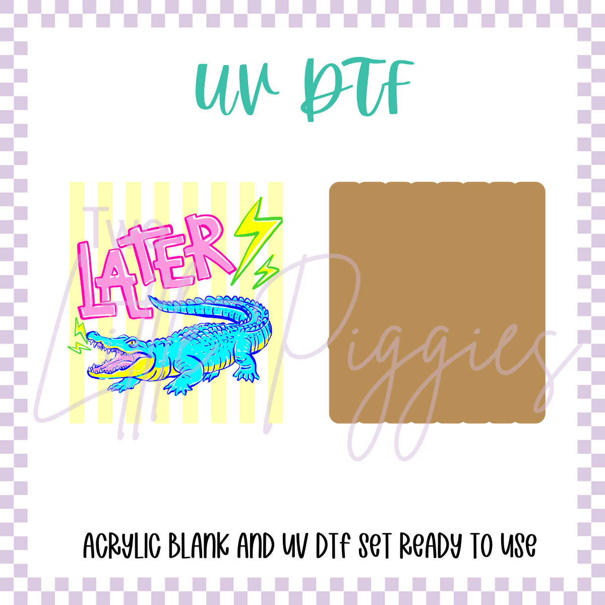 UV DTF - Acrylic Blank and Decal - 2 inch - Later Gator - Yellow