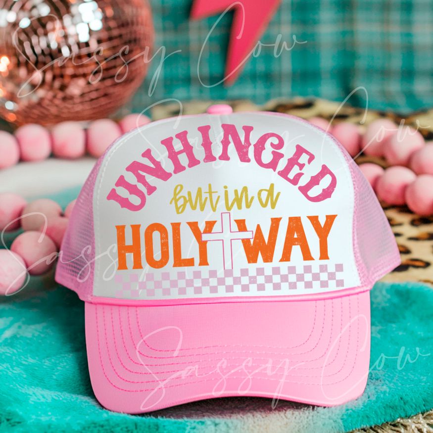 UNHINGED - DTF HAT TRANSFER 021