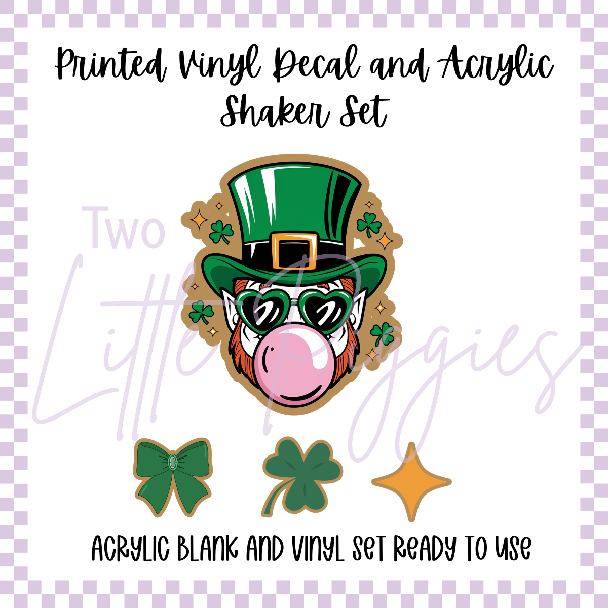 Acrylic Blank & Shaker Set - Bubblegum Leprechaun