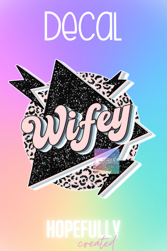 Wifey Decal-132