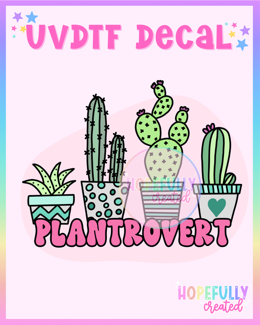 Plantrovert UVDTF Decal