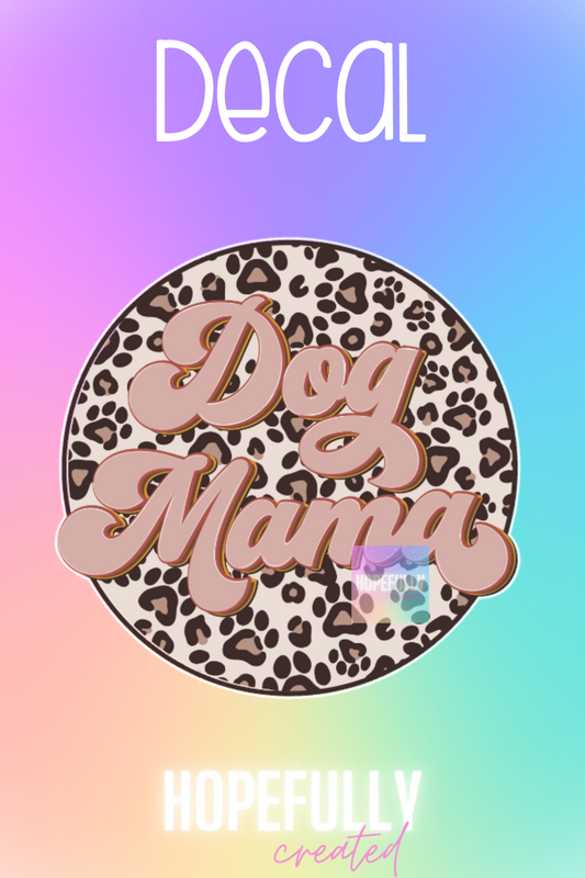 Dog Mama Decal-146