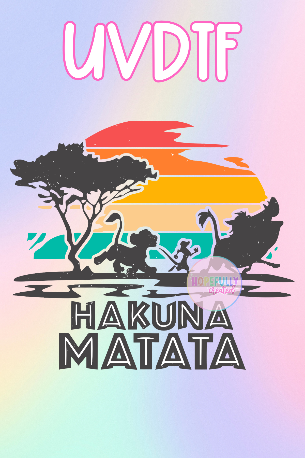 Hakuna Matata UVDTF Decal