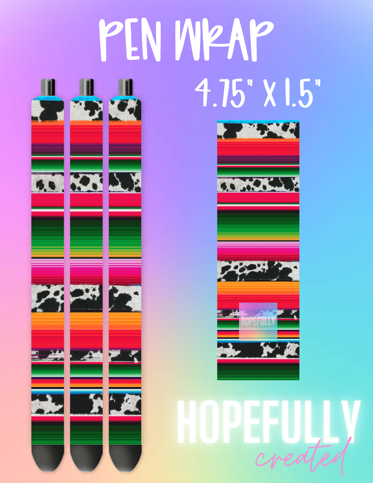 Cow Serape Pen Wrap-404