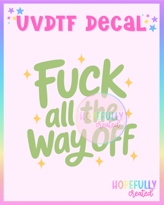 F.A.T.W.O. UVDTF Decal