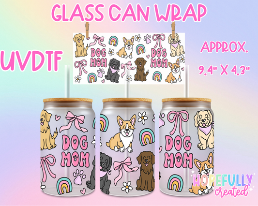 Dog Mom UVDTF Glass Can Wrap
