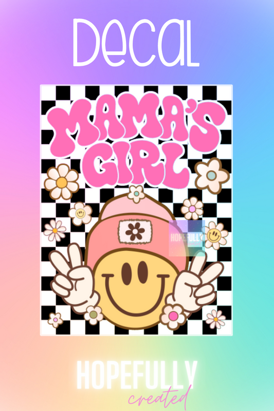 Mama's Girl Decal-179