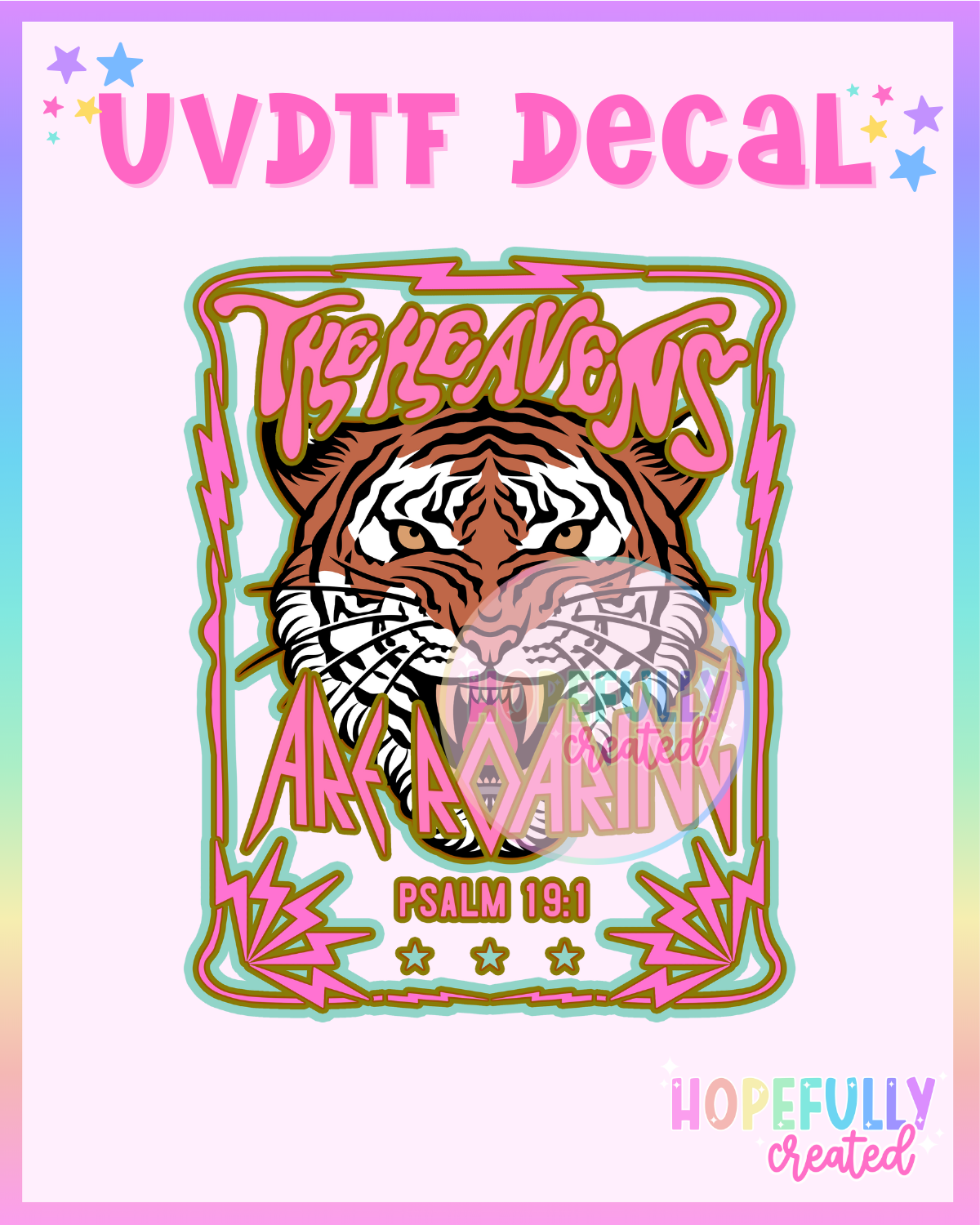 The Heavens are Roaring UVDTF Decal