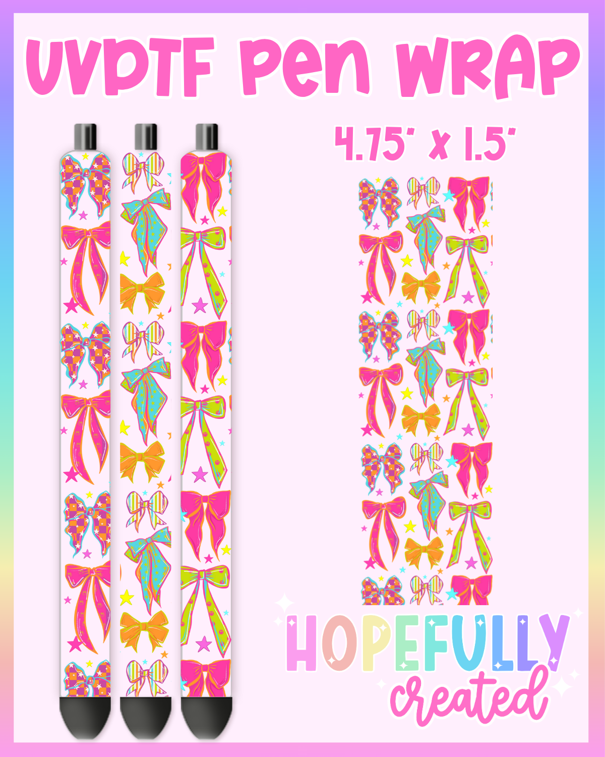 Bright Bow UVDTF Pen Wrap