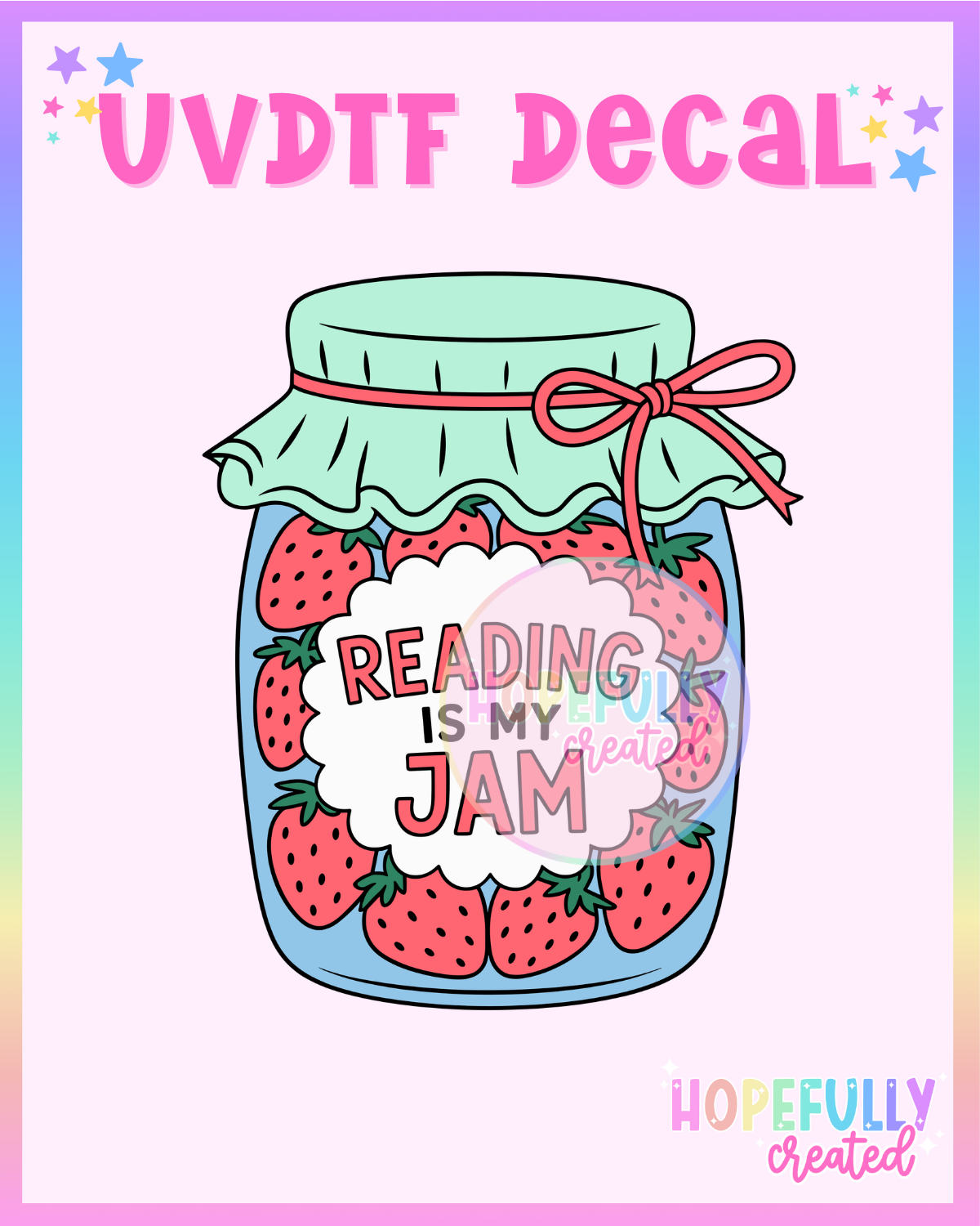 Reading is my Jam UVDTF Decal