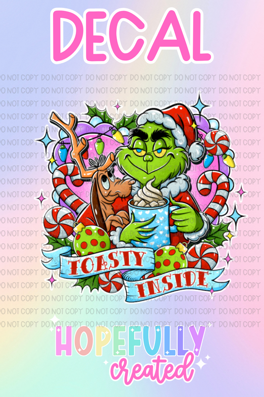 Toasty Inside Decal-527 VIP
