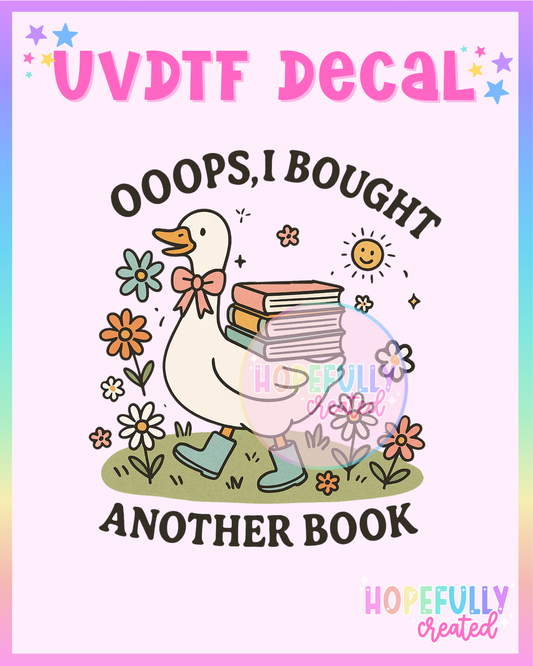 Oops Goose UVDTF Decal