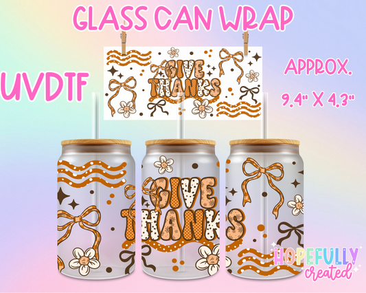 Give Thanks UVDTF Glass Can Wrap