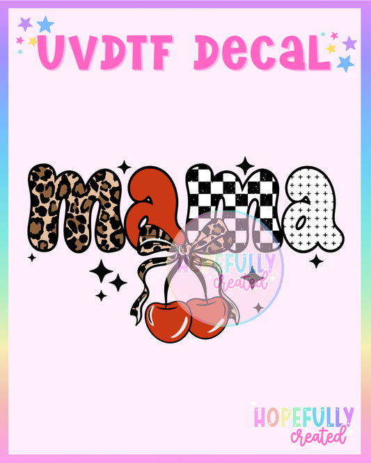 Mama  UVDTF Decal