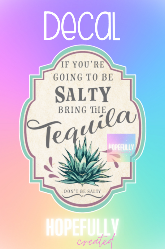 Salty Tequila Decal-208