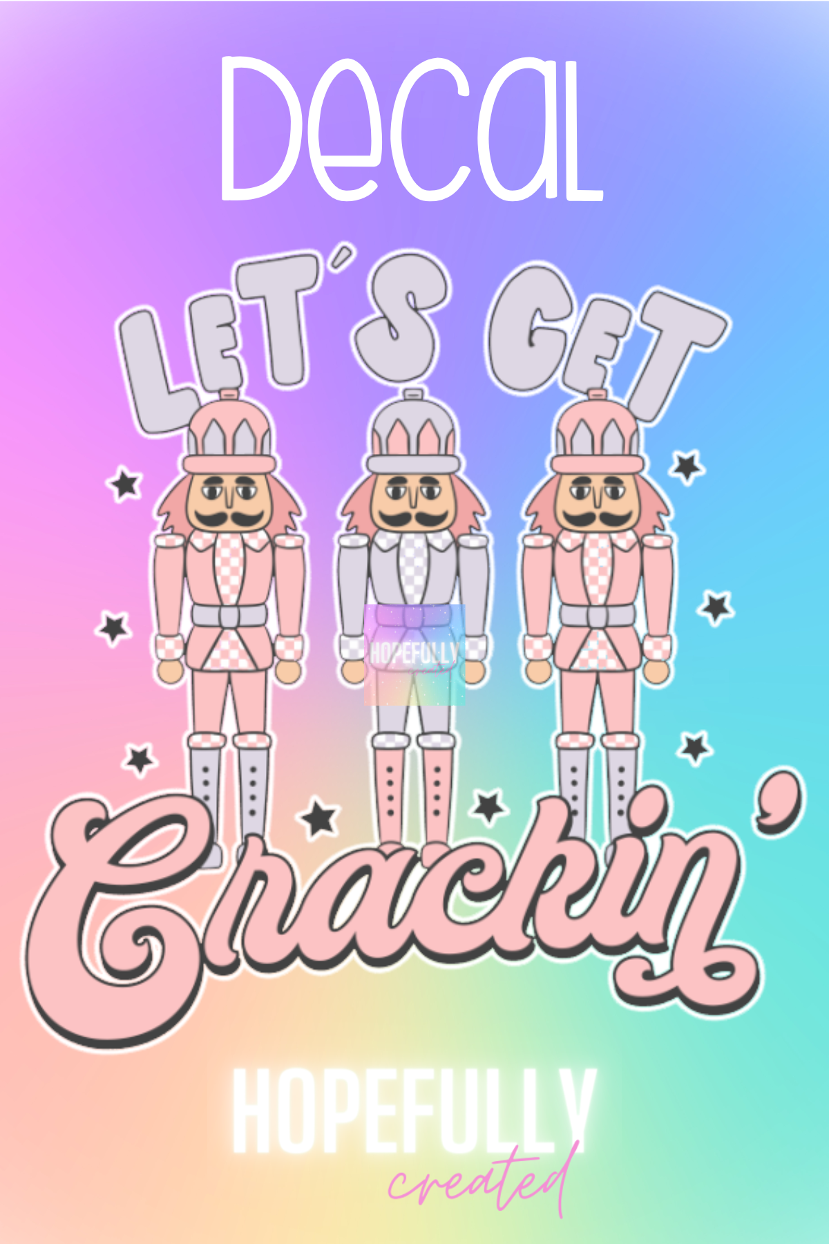 Let's Get Crackin Decal-20