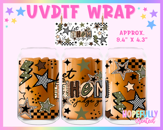 Let them UVDTF Glass Can Wrap