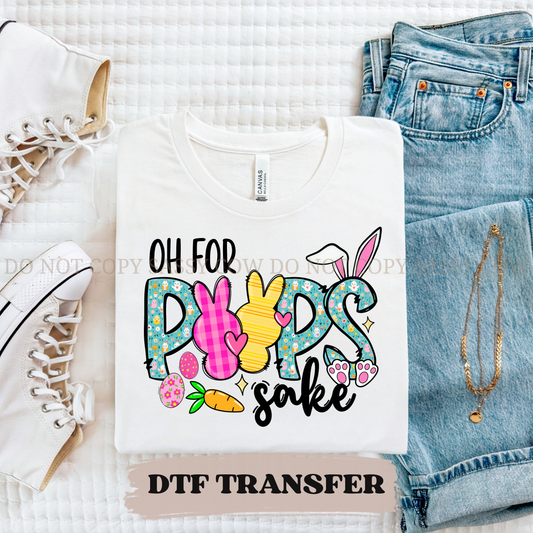 FOR PEEPS SAKE- DTF TRANSFER 019