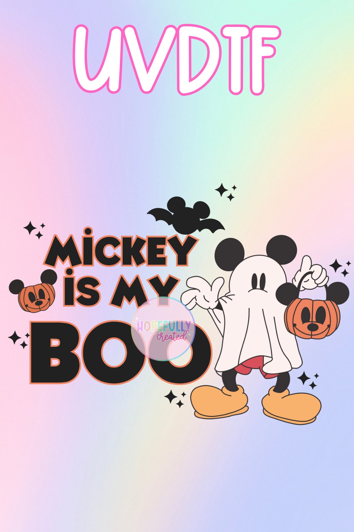 Mickey is my Boo UVDTF Decal