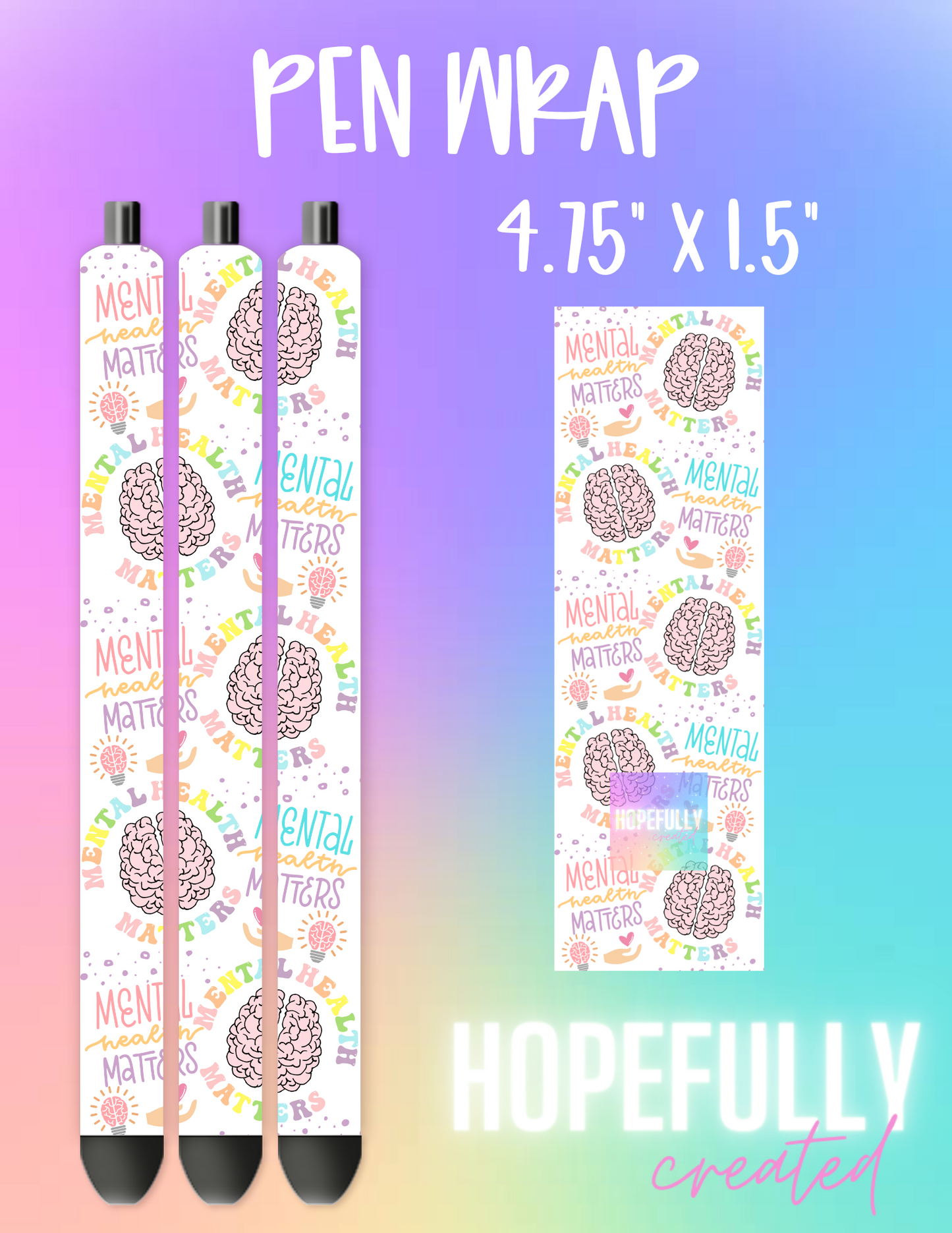 Mental Health Pen Wrap-499