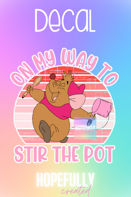 Stir the Pot Decal-218 VIP