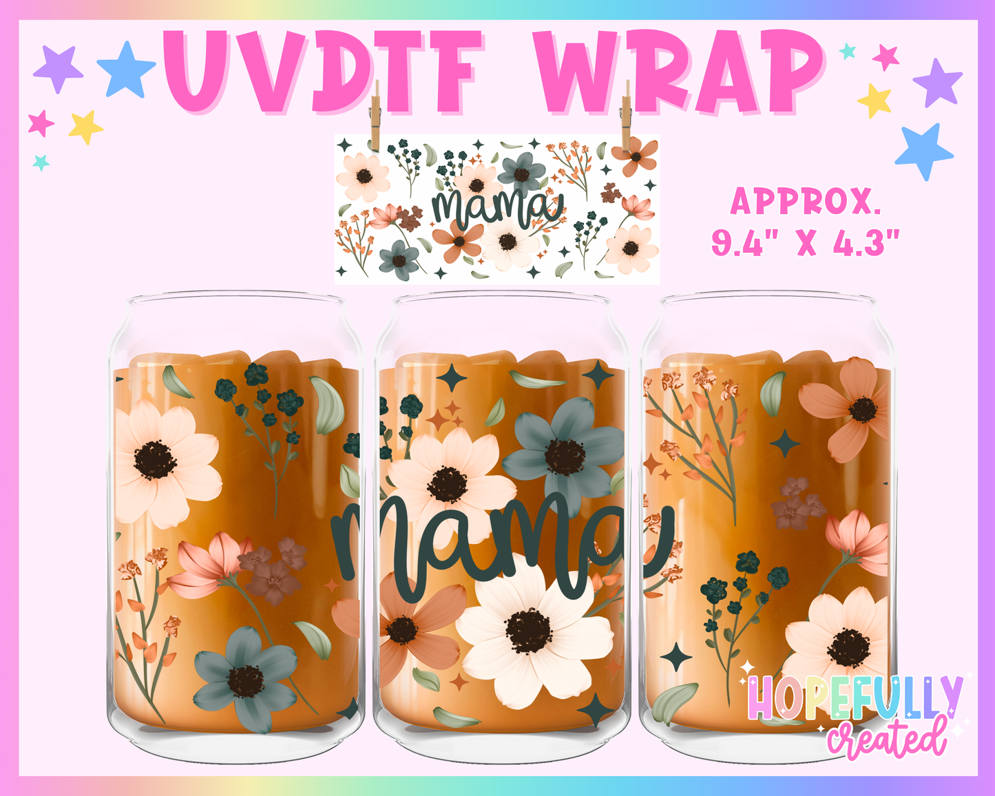 Mama Floral UVDTF Glass Can Wrap