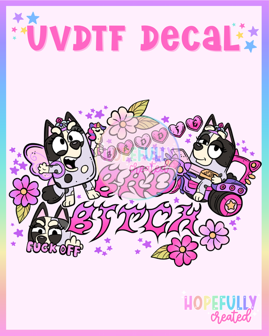 Bad B UVDTF Decal