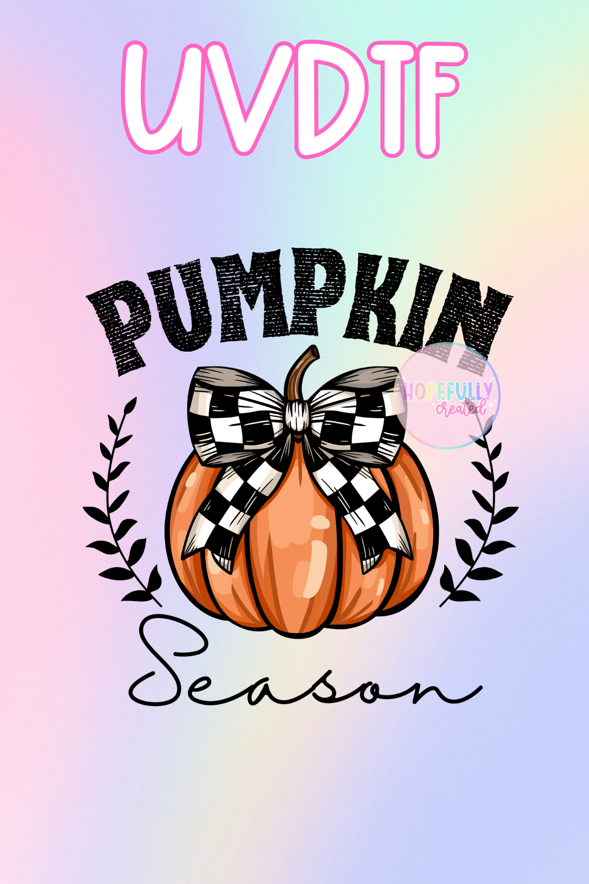 Pumpkin Season UVDTF Decal