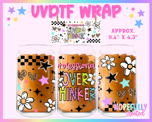 Professional Overthinker UVDTF Glass Can Wrap