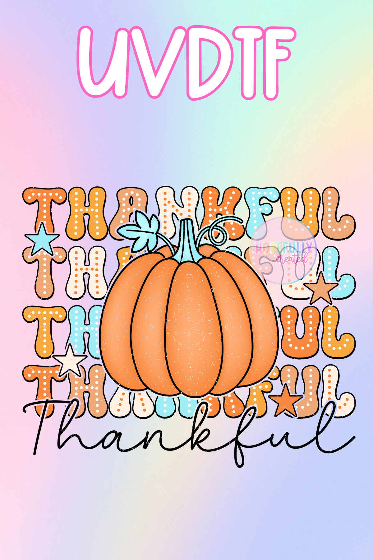 Thankful UVDTF Decal