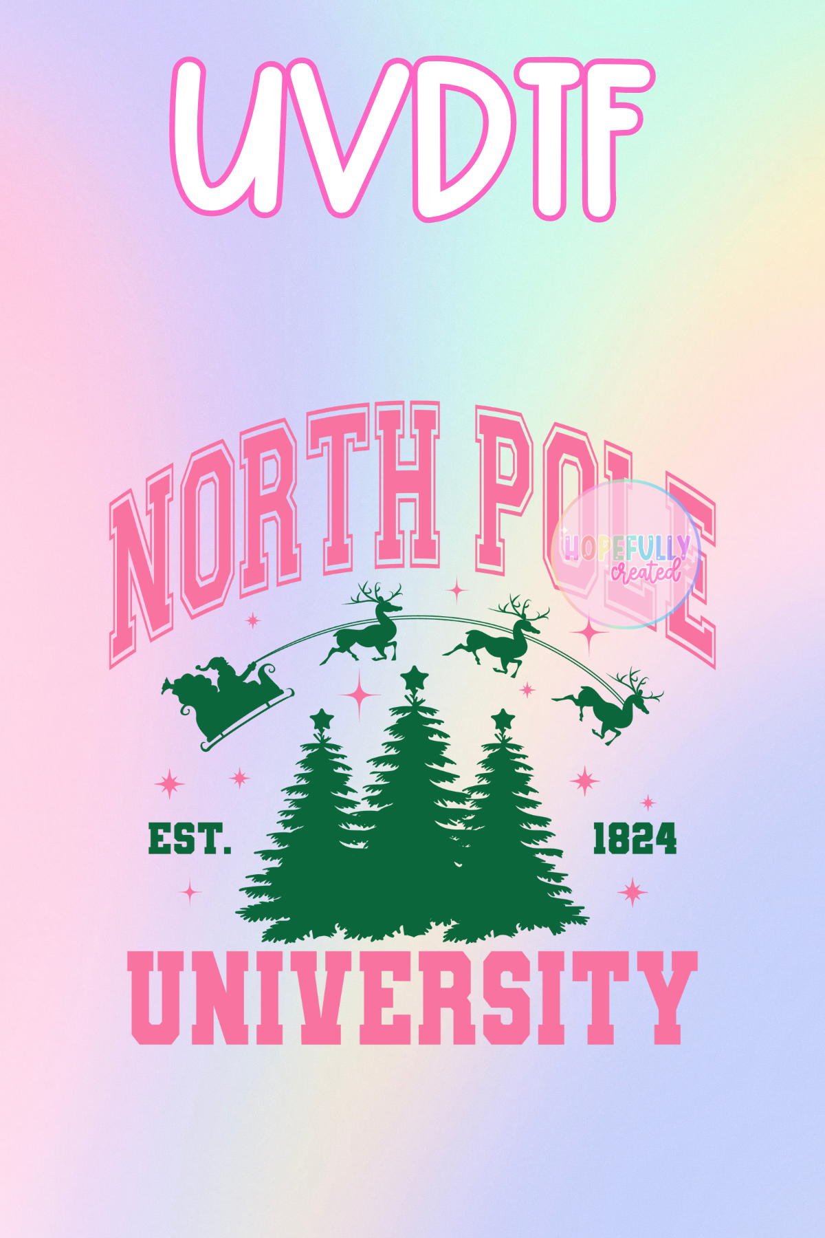 North Pole University UVDTF Decal