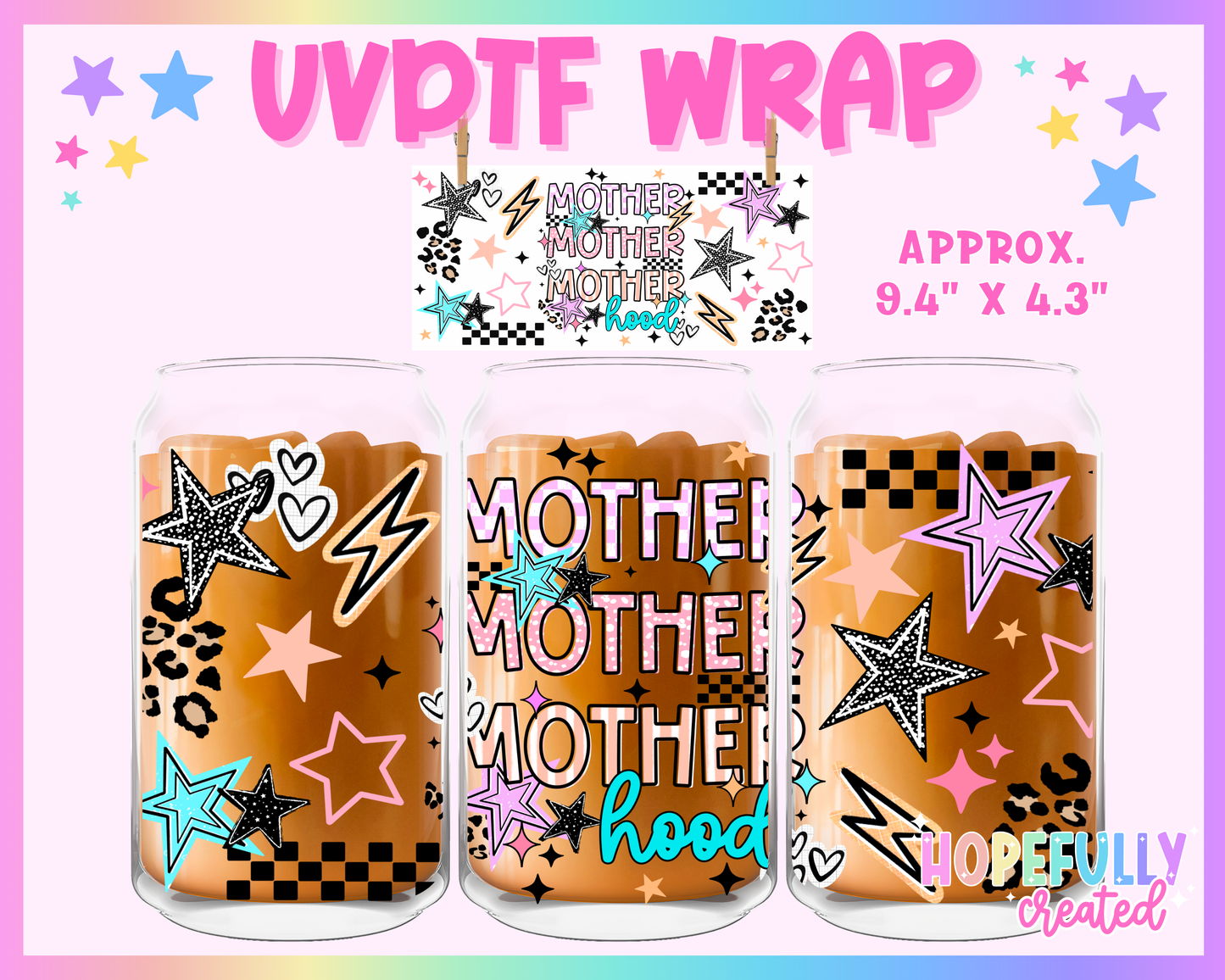 Motherhood UVDTF Glass Can Wrap