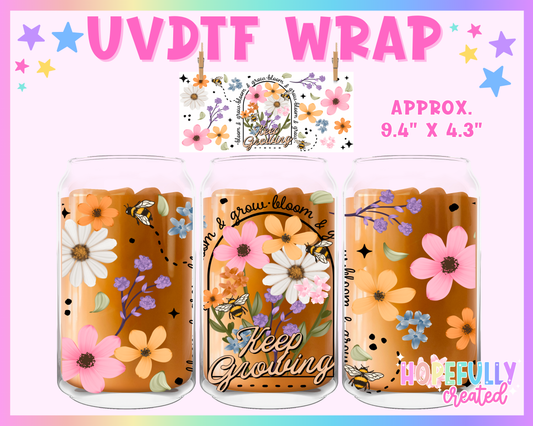 Keep Growing UVDTF Glass Can Wrap