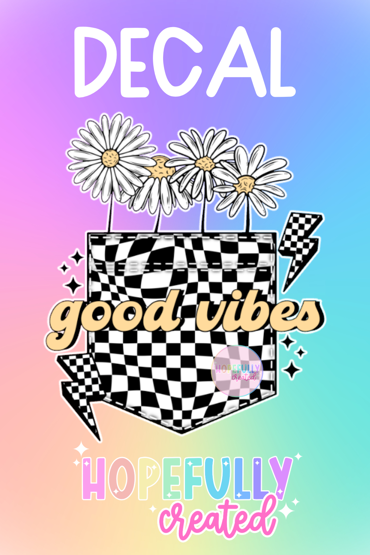 Good Vibes Decal-289