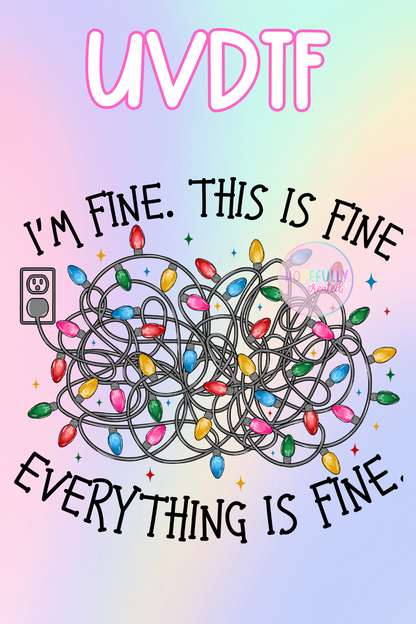 Everything is fine UVDTF Decal